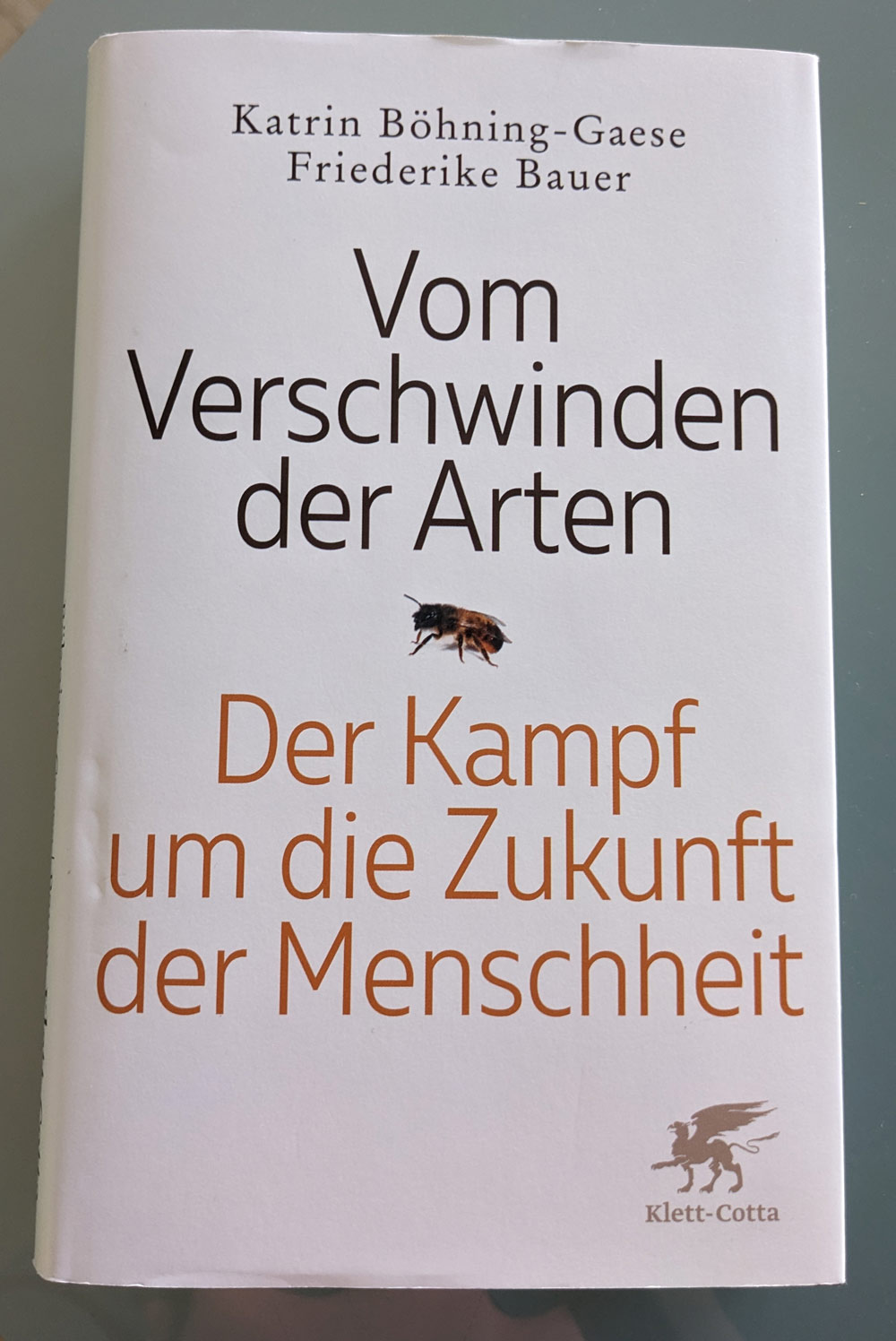 "Vom Verschwinden der Arten" Katrin Böhning-Gaese Friederike Bauer